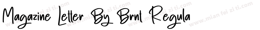 Magazine Letter By Brnt Regular字体转换
